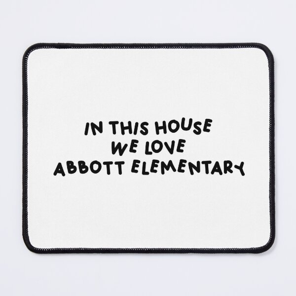 Item preview, in this house we love abbott elementary sticker  designed and sold by shezzastardis.