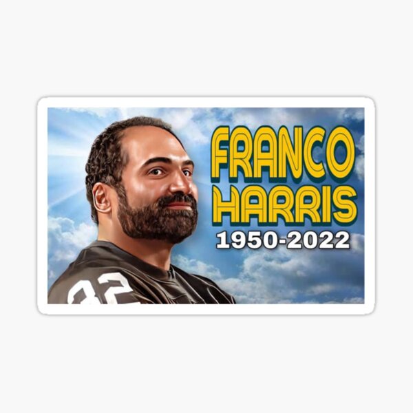 Funny Pittsburgh steelers franco harris 1950 2022 rest t in peace