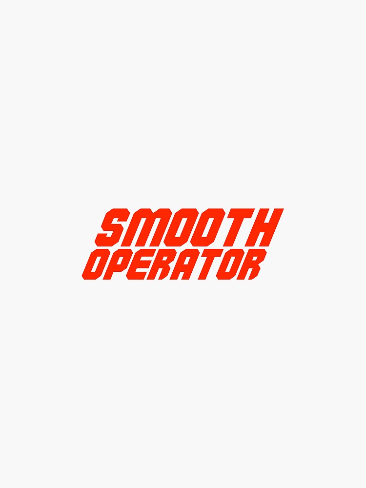 Smooth Operator Sticker