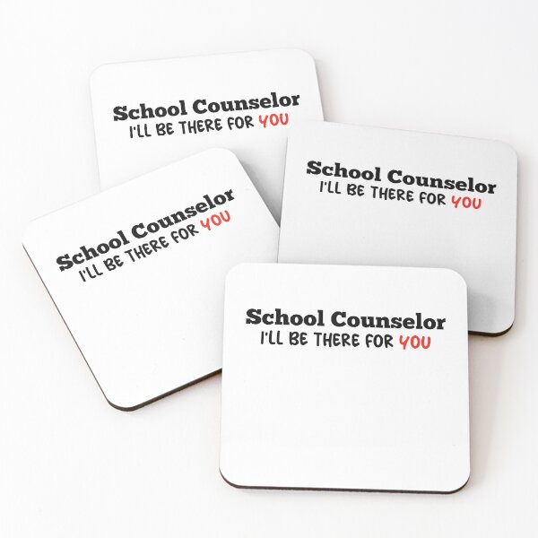 Item preview, School Counselor I'll Be There For You  designed and sold by Mariano ⭐⭐⭐⭐⭐.
