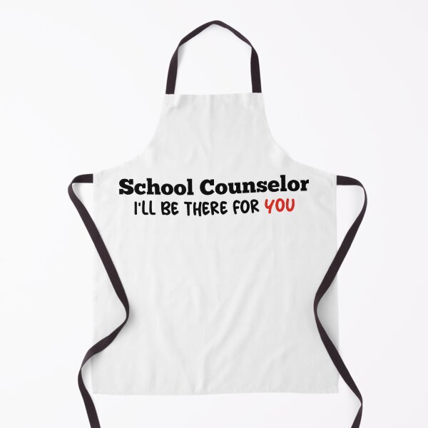 Item preview, School Counselor I'll Be There For You designed and sold by Mariano ⭐⭐⭐⭐⭐.
