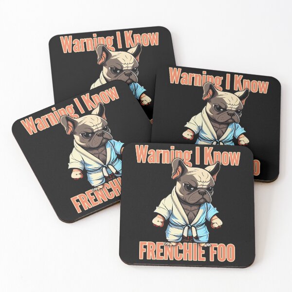 Item preview, Warning I know Frenchie foo designed and sold by Designs by Sean Z.