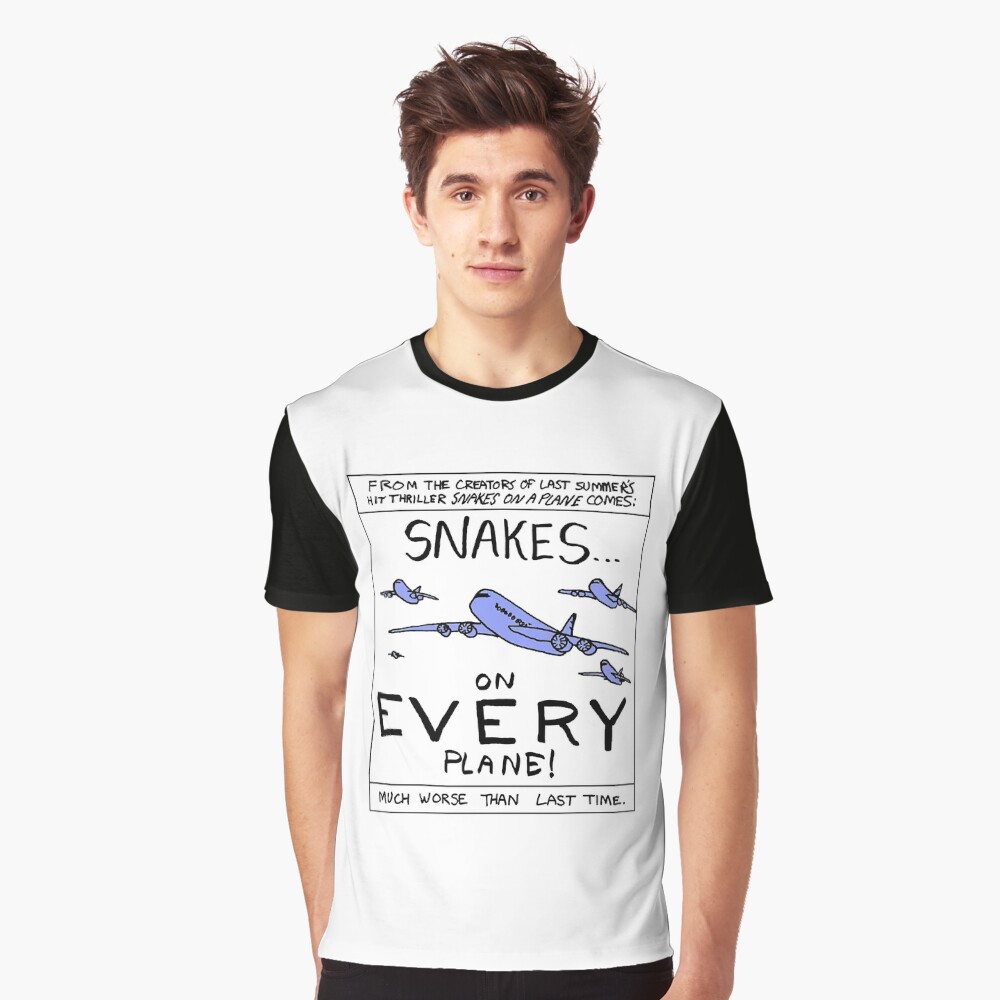 SNAKES ON EVERY PLANE