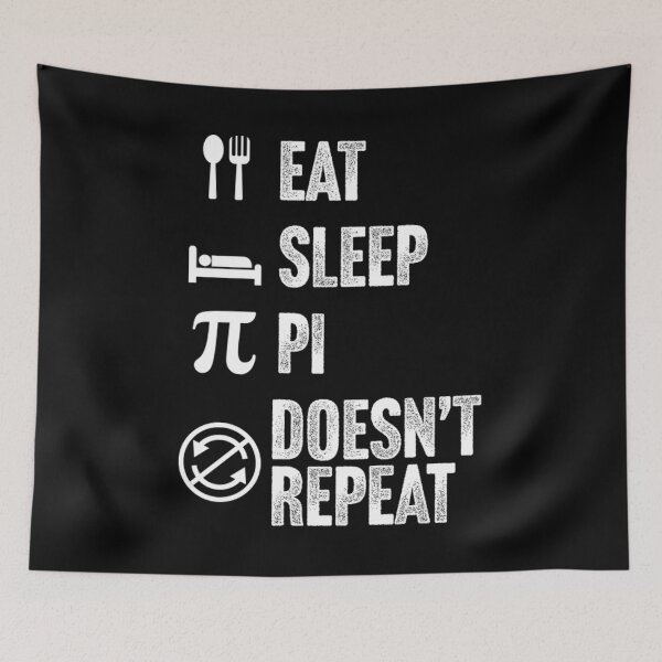 Item preview, Pi Day - Eat Sleep - Algebra Geometry Calculus Study Trigonometry designed and sold by orvnealar.