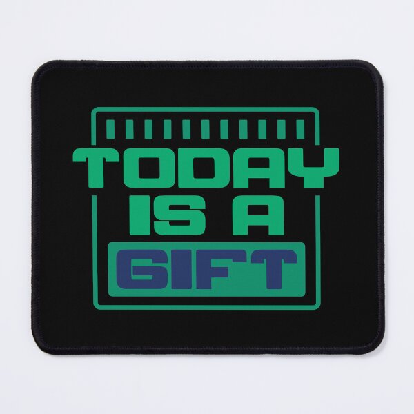 Item preview, Today is A gift Design designed and sold by fun-times-store.