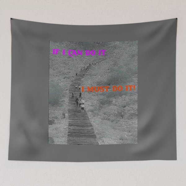 Item preview, If I Can Do It I Must Do It! designed and sold by CornerStone57.