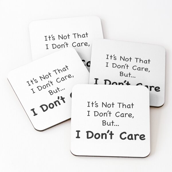 Item preview, I Don't Care designed and sold by Colin Polley.
