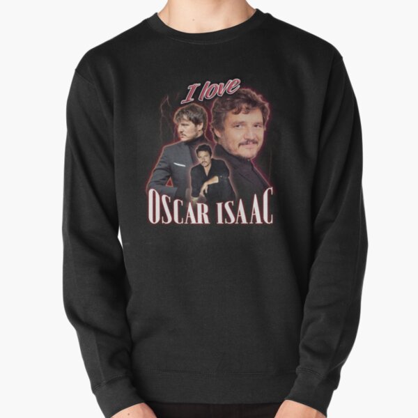 I Love Oscar Isaac Pedro Pascal Cursed Fan Collage Pullover Sweatshirt