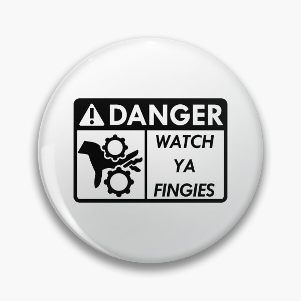 Item preview, Danger Watch Ya Fingies (White) designed and sold by slyfo.