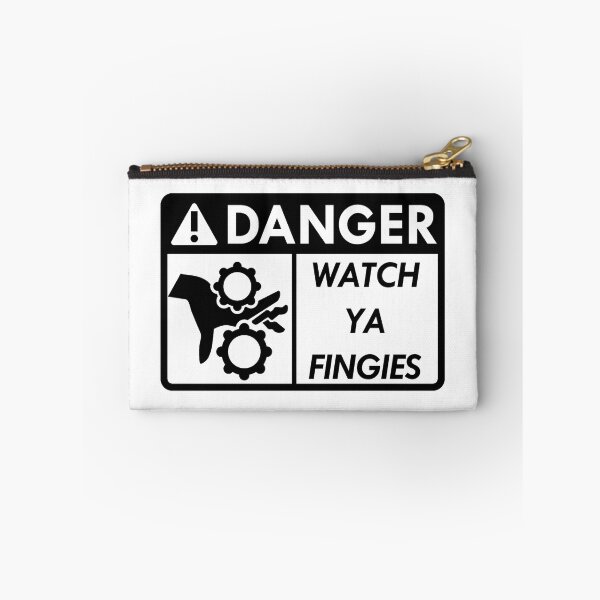 Item preview, Danger Watch Ya Fingies (White) designed and sold by slyfo.