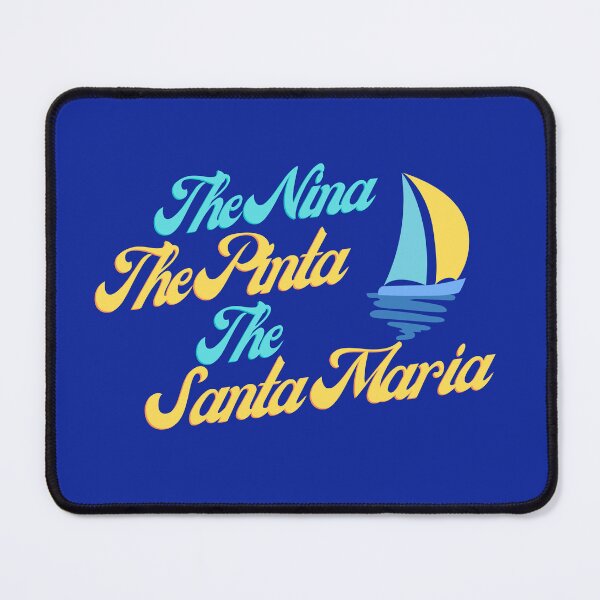 Item preview, The Nina The Pinta The Santa Maria - Boats And Hoes - Step Brothers Quote designed and sold by barrelroll909.