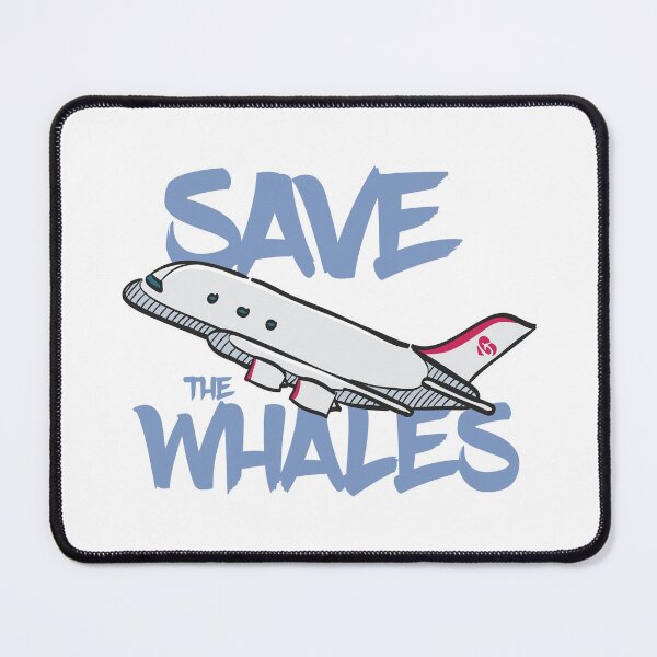 Item preview, Save The Whales Funny Aviation Saying designed and sold by Ikaroots.