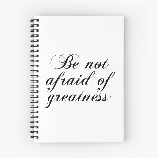 Item preview, Be Not Afraid Of Greatness - Shakespeare designed and sold by PhiloJourney.