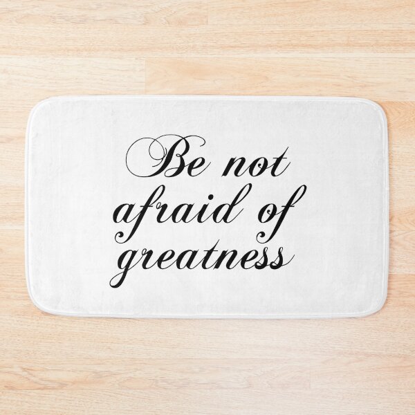 Item preview, Be Not Afraid Of Greatness - Shakespeare designed and sold by PhiloJourney.