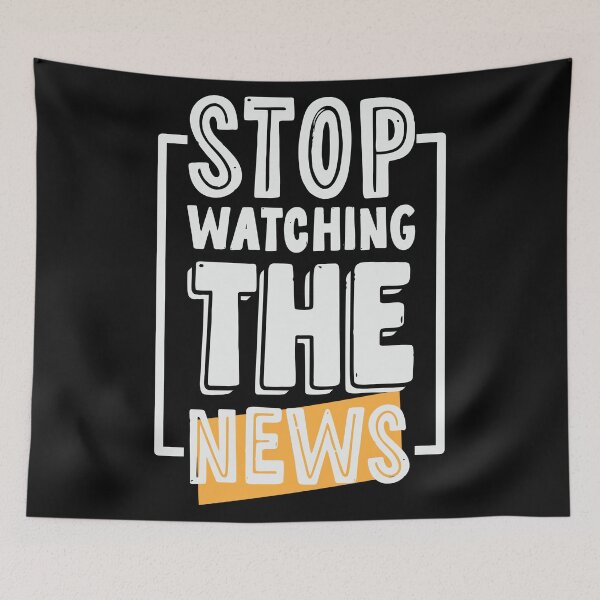 Item preview, Stop Watching The News | Propaganda | Fake News designed and sold by CatsCrew.