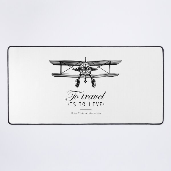 Item preview, To Travel is to Live - Hans Christian Andersen Quote - Airplane Lover design designed and sold by Ikaroots.