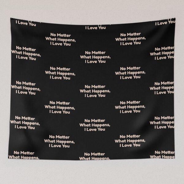 Item preview, No Matter What Happens, I Love You designed and sold by bouymakesart.