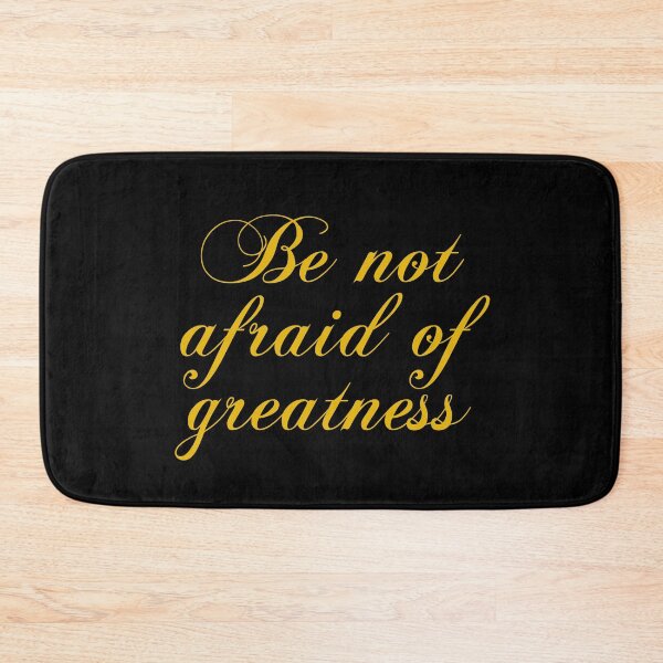 Item preview, Be Not Afraid Of Greatness - Shakespeare designed and sold by PhiloJourney.
