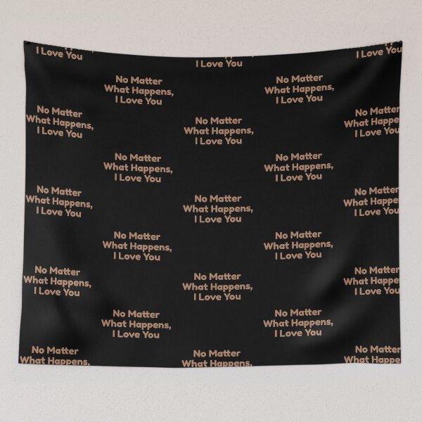 Item preview, No Matter What Happens, I Love You designed and sold by bouymakesart.