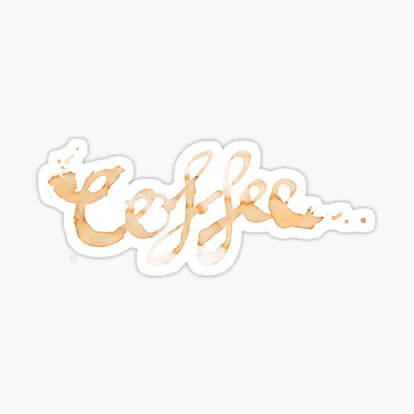 Coffee Hand Written in Coffee Stains Sticker