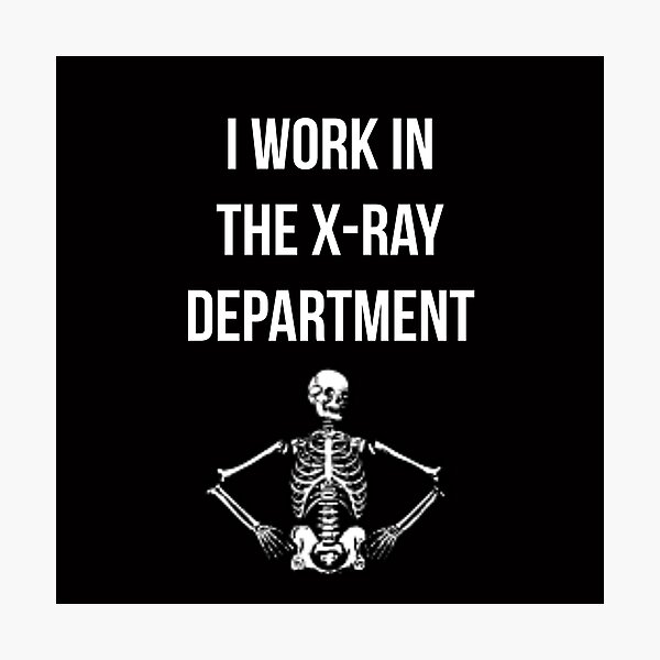 Item preview, X-Ray Skeleton designed and sold by Slogans4u.