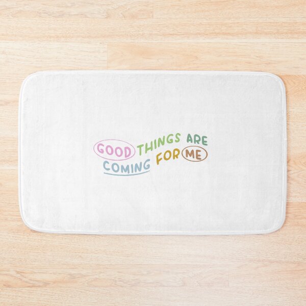Item preview, Good Things Are Coming For Me designed and sold by Libby :).