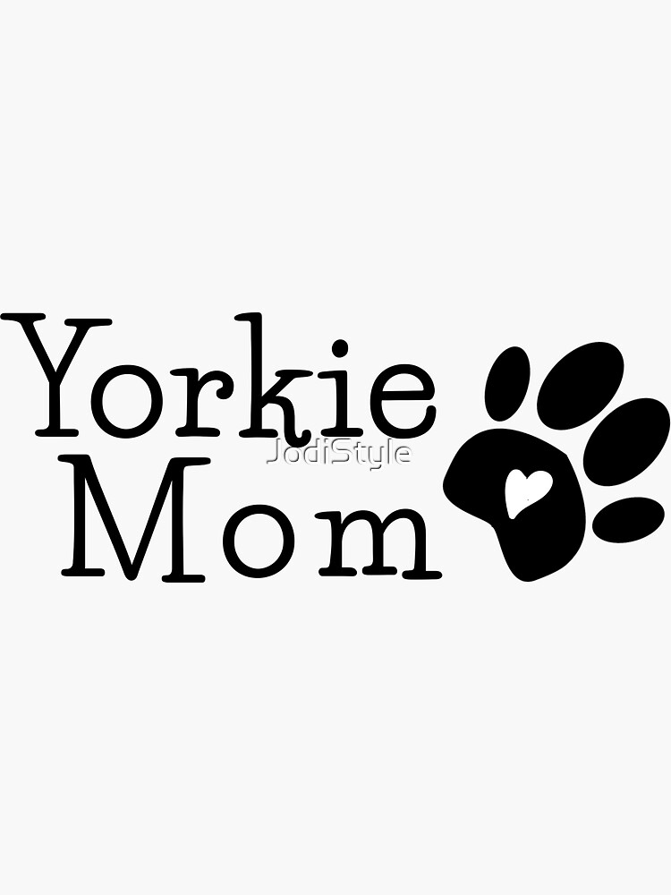 Download "Yorkie Mom Gift - Yorkie Mom with Paw Print" Sticker by ...