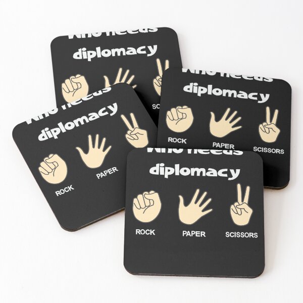 Item preview, Who needs diplomacy with Rock, Scissors, Paper Hands Design designed and sold by ElLocoMus.