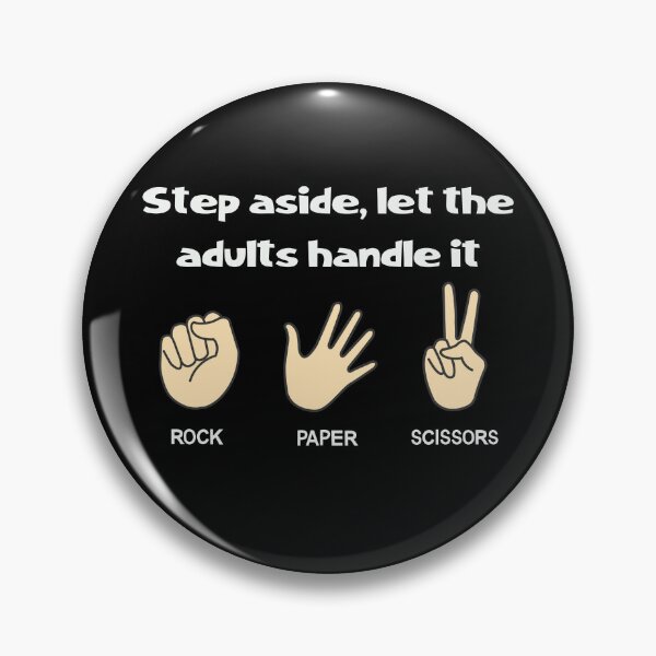 Item preview, Step aside, lets the adults handle it with Rock, Scissors, Paper Hands Design designed and sold by ElLocoMus.