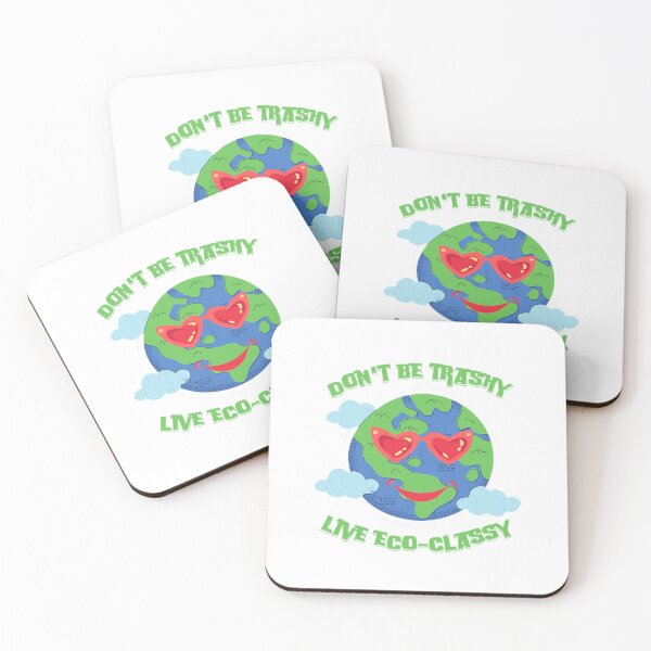 Item preview, ecoliving eco lifestyle ecoliving ecoliving, Dont be trashy live ecoclassy design Tshirt, stickers  designed and sold by KesDesigns ⭐⭐⭐⭐⭐.