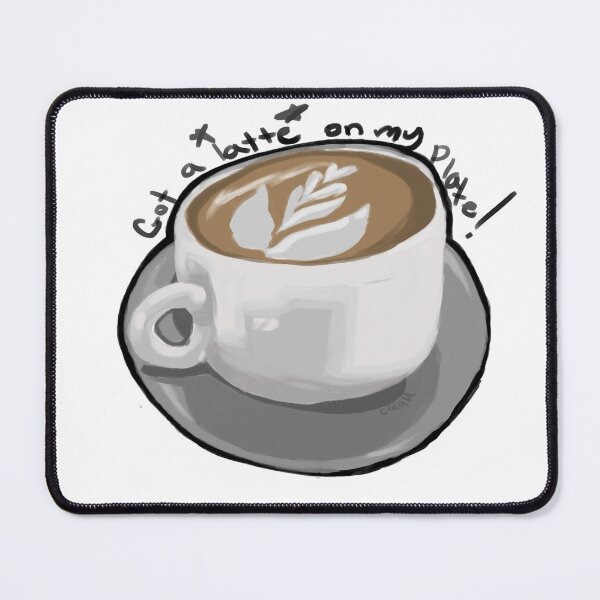 Item preview, Latte On My Plate designed and sold by cecilamilliken.