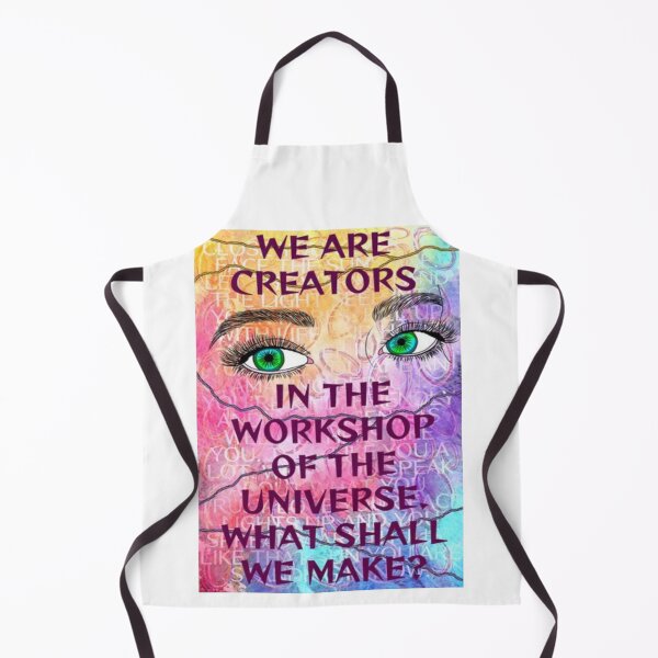Item preview, Feminist Humanist Quote - We Are Creators In The Workshop Of The Universe What Shall We Make designed and sold by LethalPixieDust.