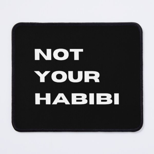 Item preview, Not your habibi designed and sold by TeePassion.