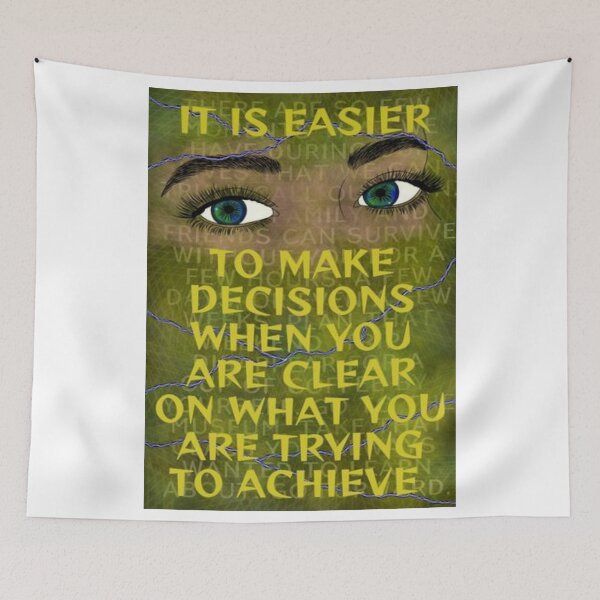 Item preview, Feminist Humanist Quote - It Is Easier To Make Decisions When You Are Clear On What You Are Trying To Achieve designed and sold by LethalPixieDust.