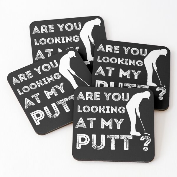 Item preview, Are You Looking At My Putt, Funny Golfing Golfers Pun designed and sold by Cheffsspecials.