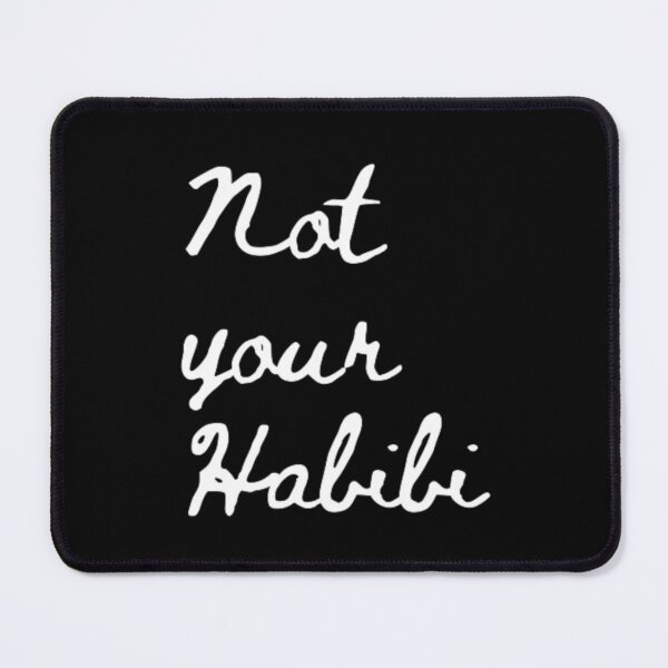 Item preview, Not your habibi designed and sold by TeePassion.