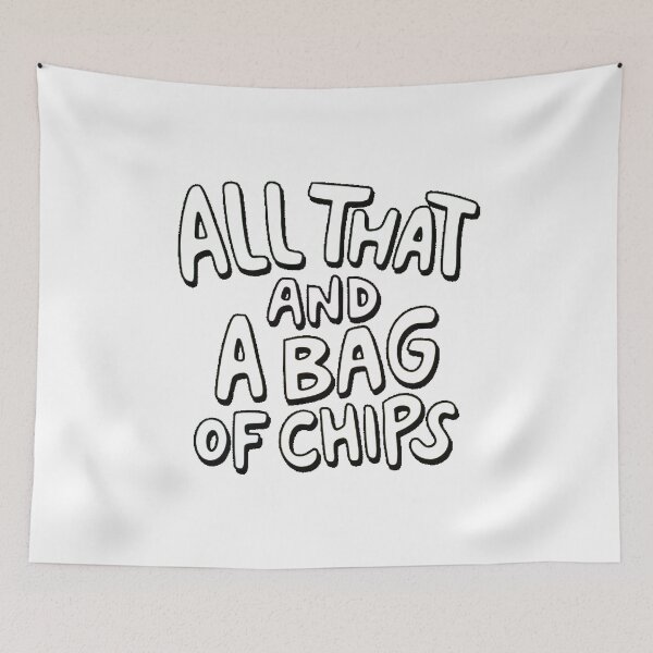 Item preview, ALL THAT AND A BAG OF CHIPS designed and sold by stevencox26.