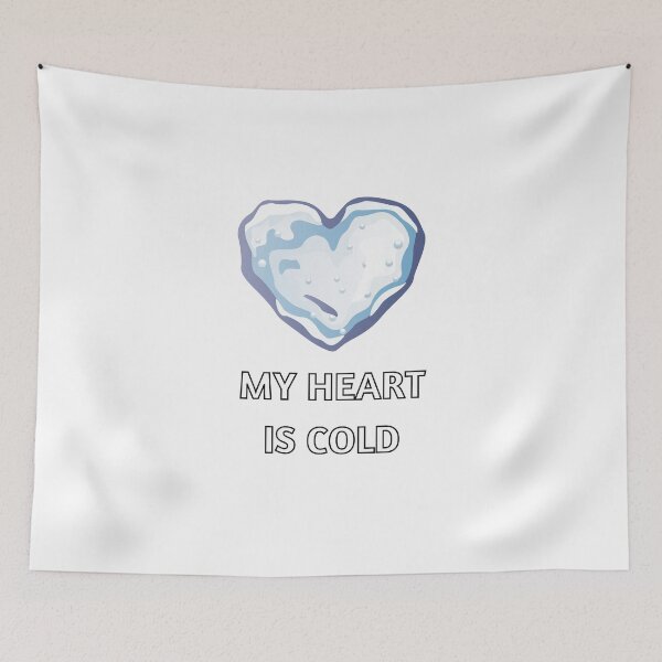 Item preview, Phrase MY HEART IS COLD designed and sold by BluePlanetStore.