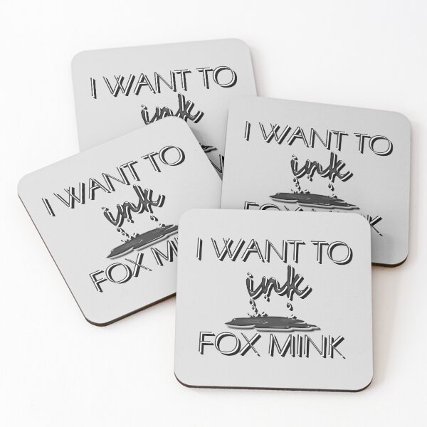 Item preview, i want to ink fox mink designed and sold by sednalafandy79.