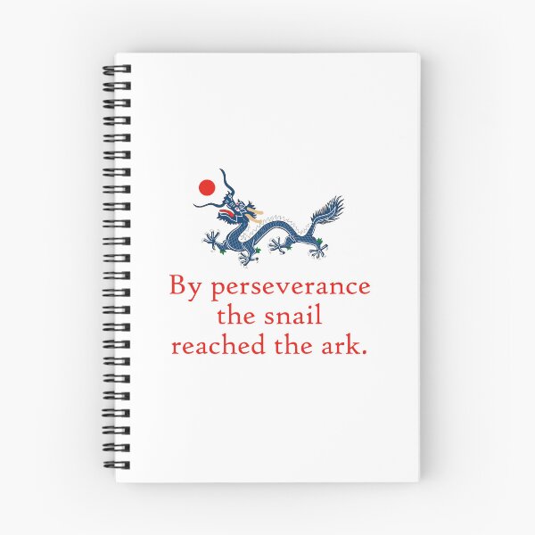 Item preview, By Perseverance The Snail Reached - Perseverance Quote designed and sold by CrankyOldDude.