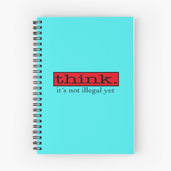Item preview, THINK - it's not illegal yet designed and sold by CanvasCult.