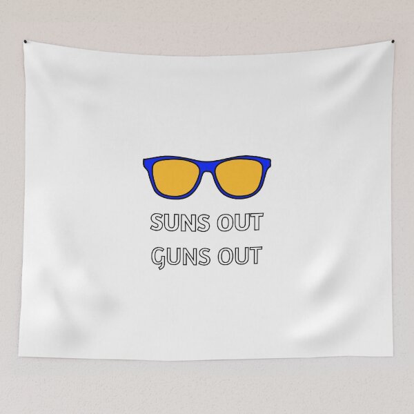 Item preview, GLASSES WITH PHRASE SUNS OUT GUNS OUT designed and sold by BluePlanetStore.