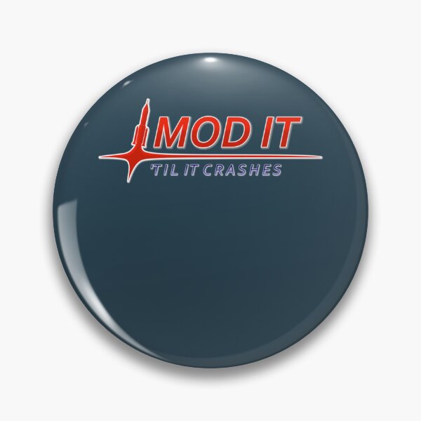 Item preview, MOD IT TIL IT CRASHES Kerbal Space Program  designed and sold by Luke-Bartlett.