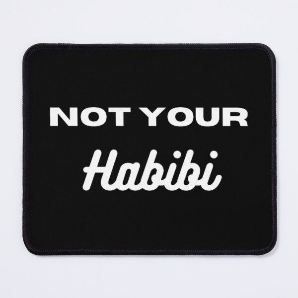 Item preview, Not your habibi designed and sold by TeePassion.