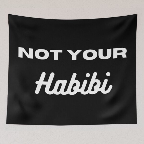Item preview, Not your habibi designed and sold by TeePassion.