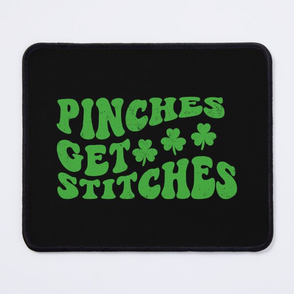 Item preview, Pinches Get Stitches Funny St Patrick's Day designed and sold by ambaart.