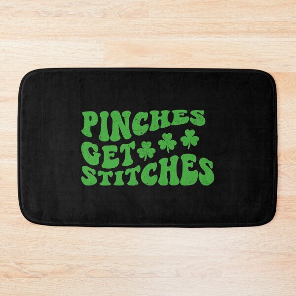 Item preview, Pinches Get Stitches Funny St Patrick's Day designed and sold by ambaart.