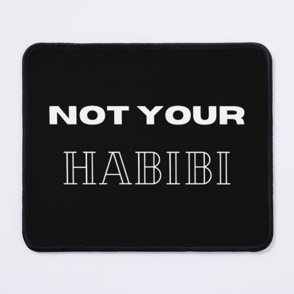 Item preview, Not your habibi designed and sold by TeePassion.