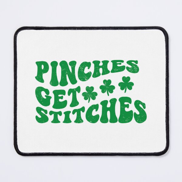 Item preview, Pinches Get Stitches Funny St Patrick's Day designed and sold by ambaart.