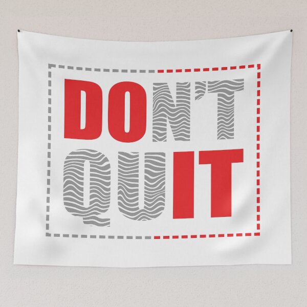 Item preview, Don't Quit quote  designed and sold by Piyush Malvi.